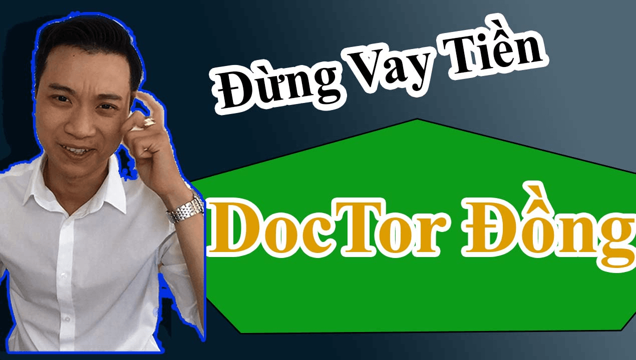 dung-bao-gio-vay-tien-doctor-dong-neu-ban-dang