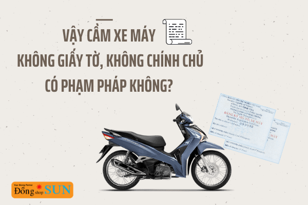 Cam-xe-may-khong-giay-to-2