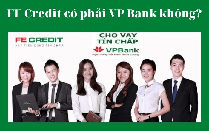 fe-credit-co-phai-cua-vpbank-khong-1