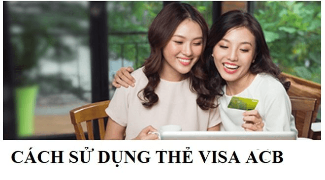 cach-su-dung-the-visa-acb-e1622559256600