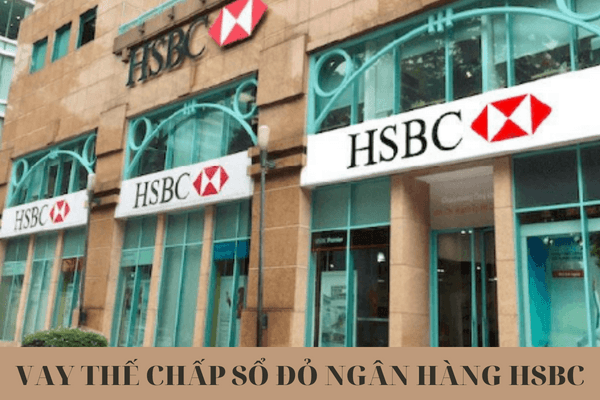VAY-THE-CHAP-SO-DO-NGAN-HANG-HSBC