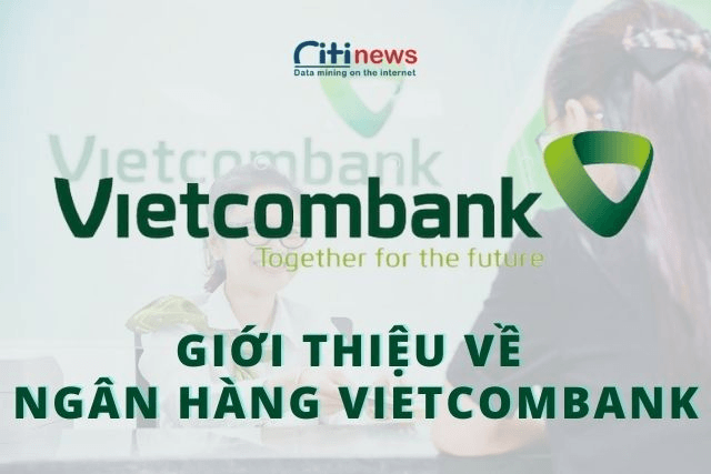 gioi-thieu-ve-ngan-hang-vietcombank