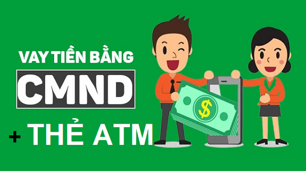vay-tien-bang-CMND-va-the-ATM-1